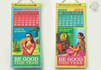 FRIENDS GIFT Combo: Set of 4 x 'Be Good This Year' Wall Calendars for 2025